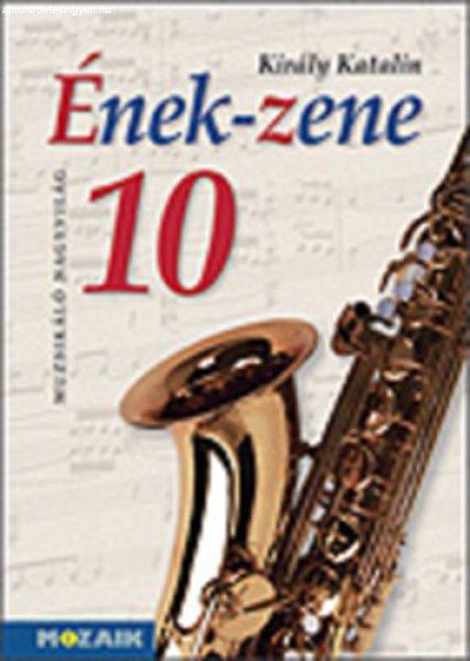 Ének-zene 10 - Király Katalin