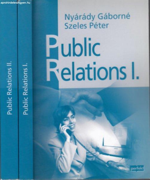 Public Relations I-II. - Nyárády Gáborné; Szeles Péter