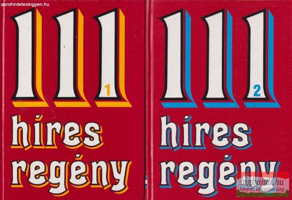 Székely Éva szerk. - 111 híres regény 1-2.