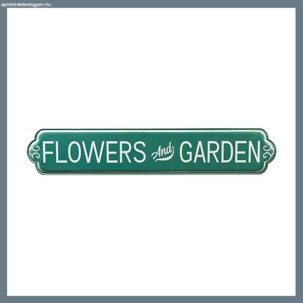 Fémtábla 80x15cm - Flowers and Garden felirat 92762