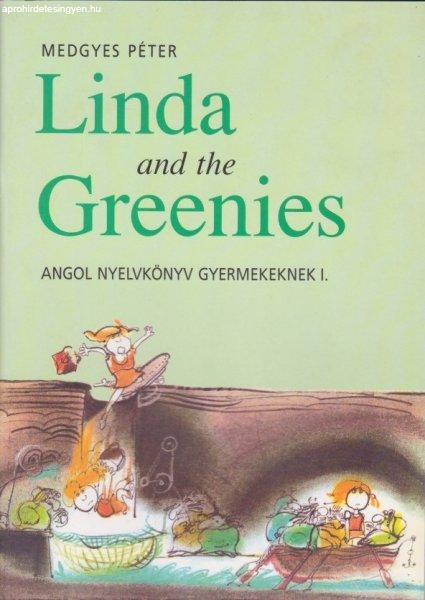 Medgyes Péter - Linda ?and the Greenies - Angol nyelvkönyv gyermekeknek I. -
Jó állapotú antikvár