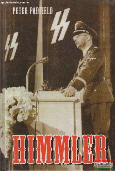 Peter Padfield - Himmler I-II.
