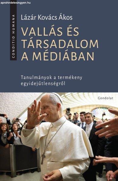 VALLÁS ÉS TÁRSADALOM A MÉDIÁBAN