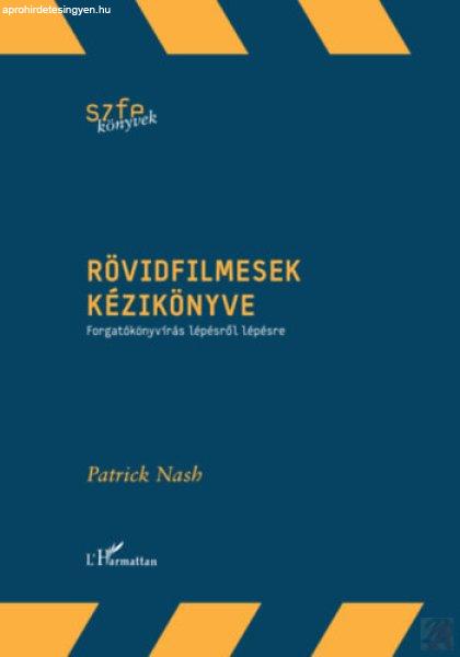 RÖVIDFILMESEK KÉZIKÖNYVE