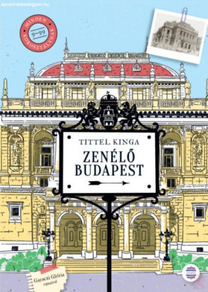 ZENÉLŐ BUDAPEST