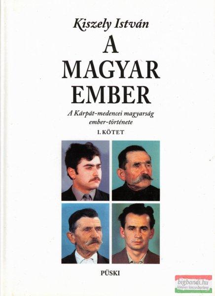 Kiszely István - A magyar ember I-II. - A Kárpát-medencei magyarság
ember-története