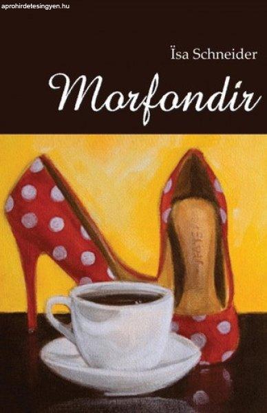 Ïsa Schneider: Morfondír SZÉPSÉGHIBÁS