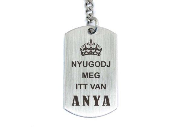 Nyugodj meg anya elintézi acél medálos kulcstartó