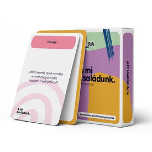 Eufória - a mi családunk. felnőtt verzió