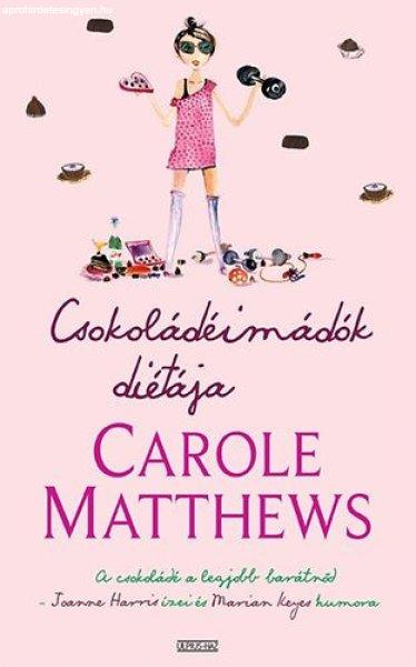 Csokoládéimádók diétája - Carole Matthews