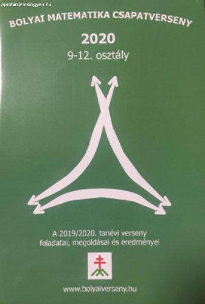 Bolyai matematika csapatverseny 9-12. osztály 2020. - Nagy-Baló András, Tassy
Gergely
