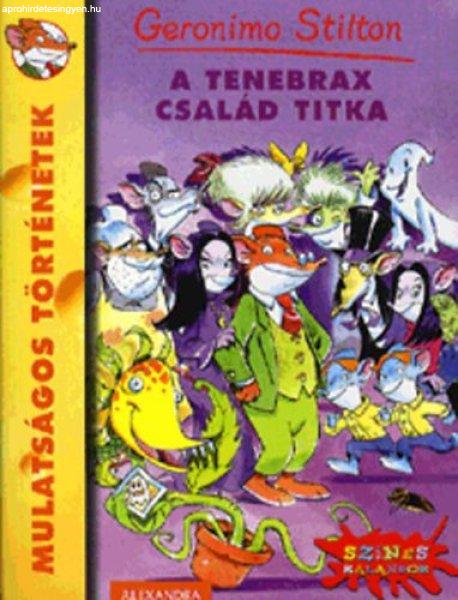 A Tenebrax család titka - Geronimo Stilton