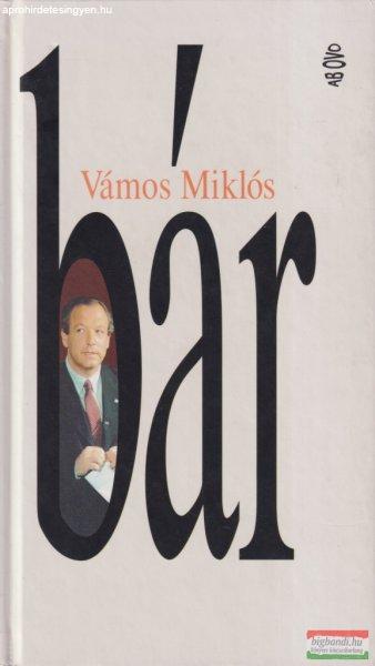 Vámos Miklós - Bár