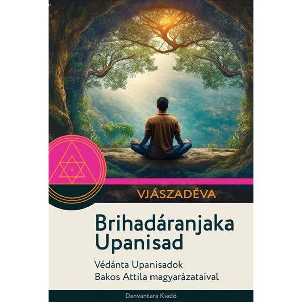 Vjászadéva - Brihadáranjaka Upanisad