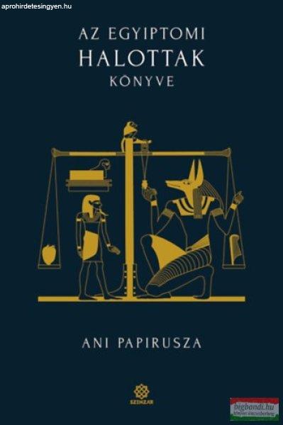 Az egyiptomi Halottak könyve - Ani papirusza