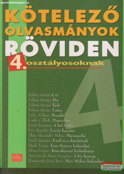 Kötelező olvasmányok röviden 4. osztályosoknak