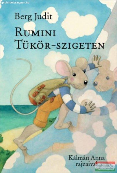 Berg Judit - Rumini Tükör-szigeten