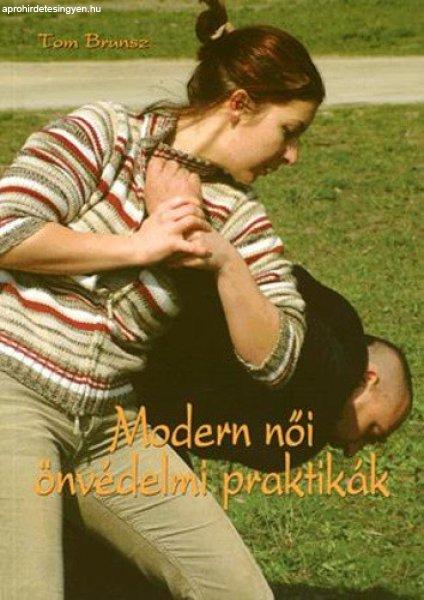 Tom Brunsz: Modern ?női önvédelmi praktikák DVD melléklettel
SZÉPSÉGHIBÁS