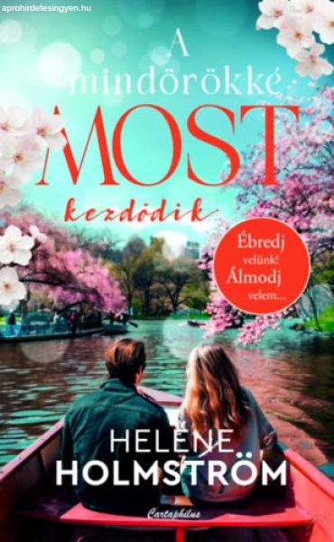 A MINDÖRÖKKÉ MOST KEZDŐDIK (Élfestett kiadás)