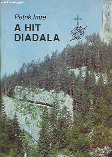 A hit diadala - Petrik Imre