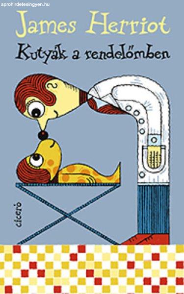 Kutyák a rendelőmben - James Harriot