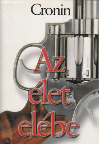 Az élet elébe - A. J. Cronin