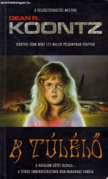A túlélő - Dean R. Koontz