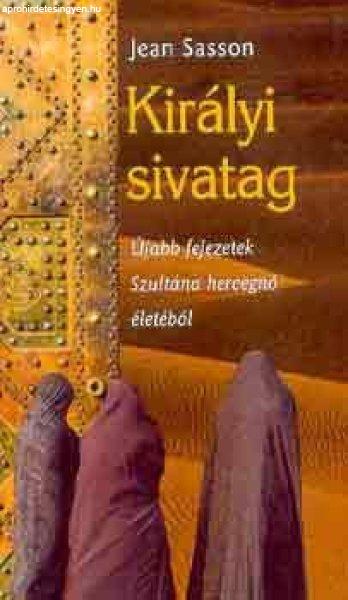 Királyi sivatag - Jean Sasson
