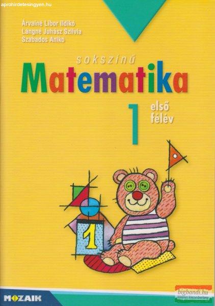 Sokszínű matematika 1. első félév - Munkatankönyv - MS-1711U