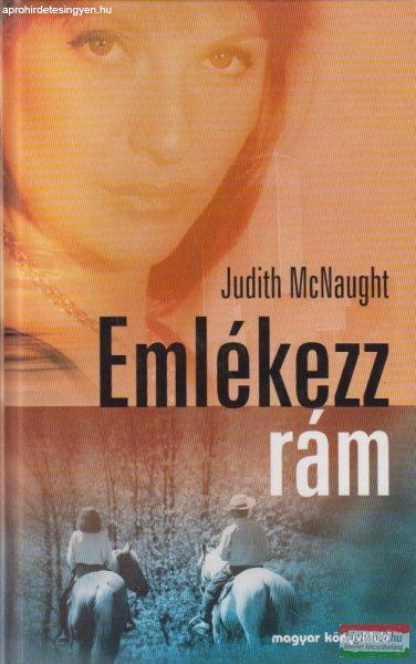 Judith McNaught - Emlékezz rám