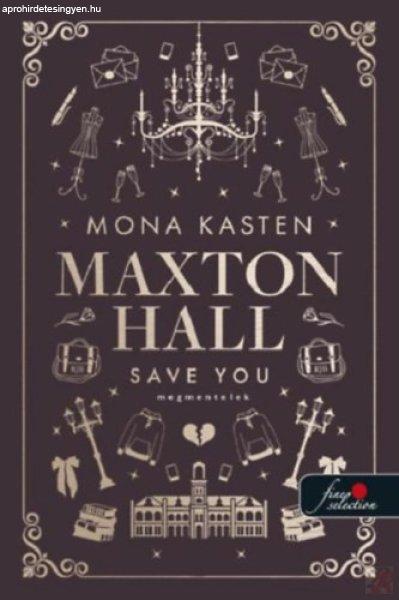 SAVE YOU - MEGMENTELEK - Maxton Hall 2.