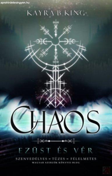 CHAOS - EZÜST ÉS VÉR – Élfestett kiadás