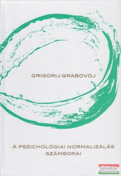 Grigorij Grabovoj - A pszichológiai normalizálás számsorai
