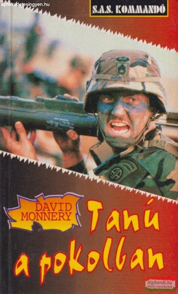 David Monnery - Tanú a pokolban