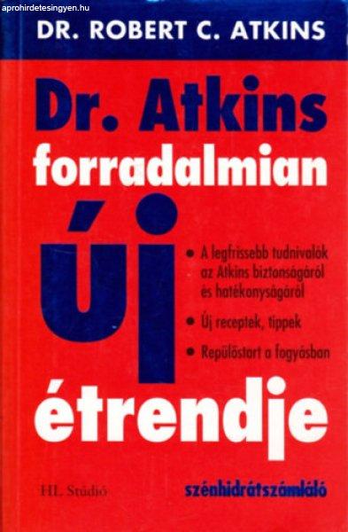 Dr. Atkins forradalmian új étrendje - Robert C. Atkins