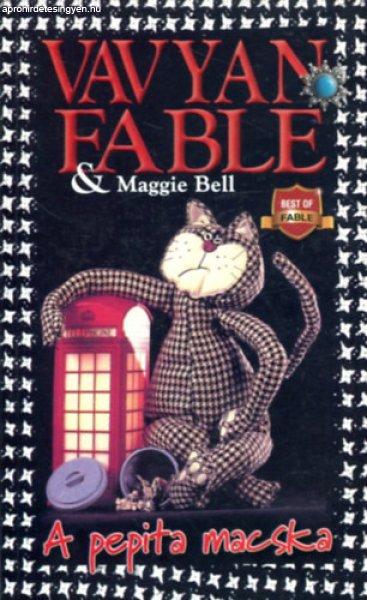 A pepita macska - Vavyan Fable-Maggie Bell