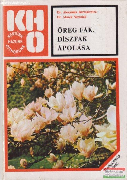 Dr. Alexander Bartosiewicz - Öreg fák, díszfák ápolása 