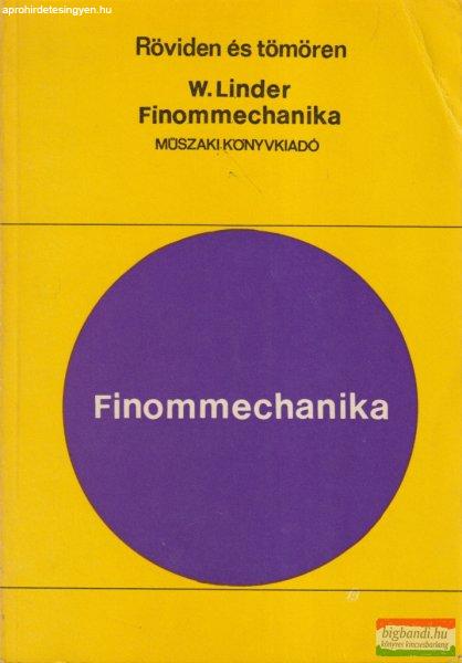 Werner Linder - Finommechanika