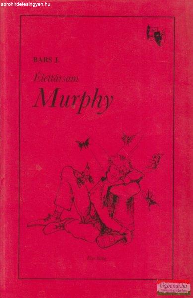 Bars József - Élettársam Murphy (dedikált példány)