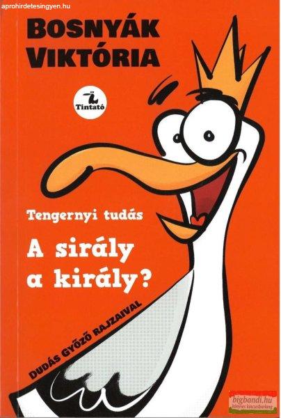 Bosnyák Viktória - A sirály a király? 