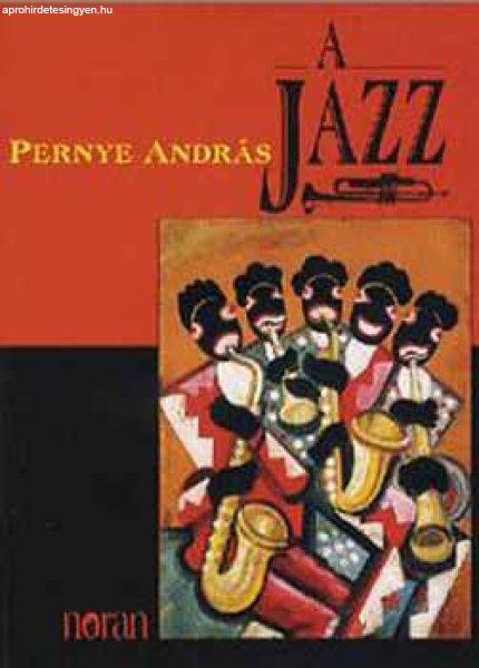 A jazz - Pernye András