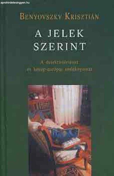 A jelek szerint - Benyovszky Krisztián