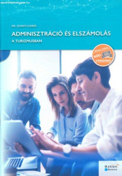 Adminisztráció és elszámolás a turizmusban - Dr. Szanyi Ildikó