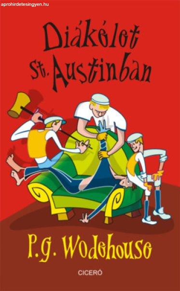 Diákélet St. Austinban - Pelham Grenville Wodehouse