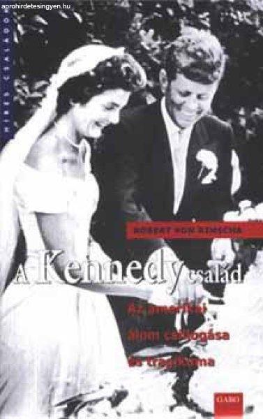 A Kennedy család - R. V. Rimscha