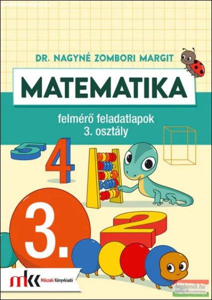 Matematika felmérő feladatlapok 3. osztály - MK-4143