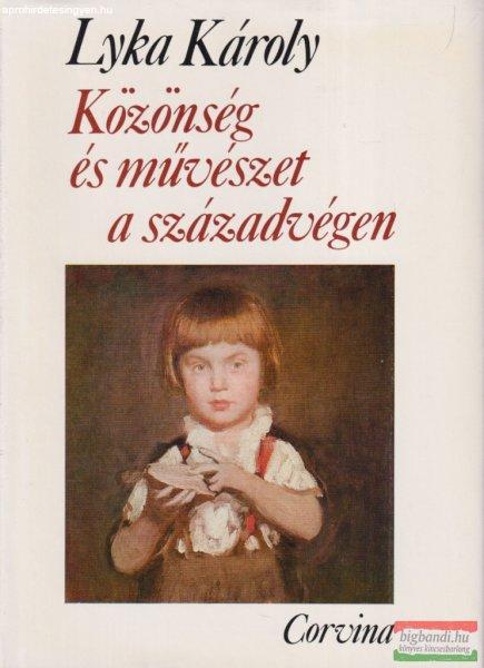 Lyka Károly - Közönség és művészet a századvégen