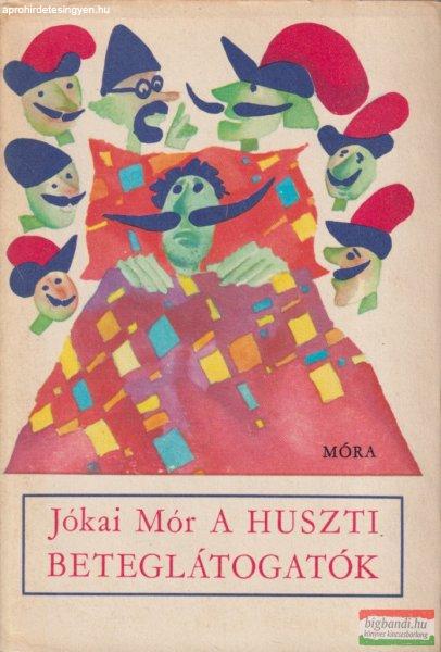 Jókai Mór - A huszti beteglátogatók
