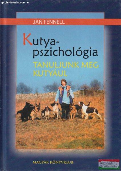 Jan Fennell - Kutyapszichológia 