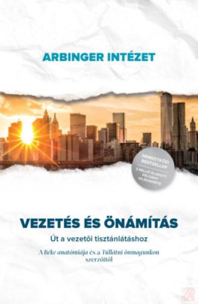 VEZETÉS ÉS ÖNÁMÍTÁS 